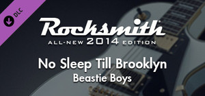 Rocksmith® 2014 Edition - Remastered - Beastie Boys - “No Sleep Till Brooklyn” banner