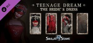Soul at Stake - Teenage Dream the Bride's Dress banner