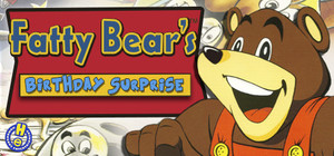 Fatty Bear's Birthday Surprise banner