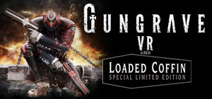 GUNGRAVE VR - Loaded Coffin Special Limited Edition banner