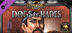 Fantasy Grounds - Savage Suzerain: Dogs Of Hades (Savage Worlds) banner