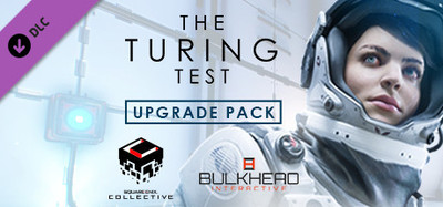 The Turing Test Upgrade Pack