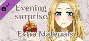 Evening Surprise - Extra Materials banner