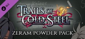 The Legend of Heroes: Trails of Cold Steel - Zeram Powder Pack banner