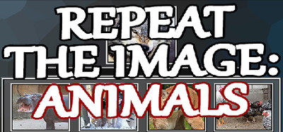 Repeat the image: Animals + OST