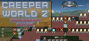 Creeper World 2 Anniversary Edition banner