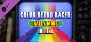 COLOR RETRO RACER : RALLY MODE *10 Lifes* banner