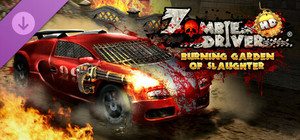 Zombie Driver HD Burning Garden of Slaughter banner