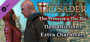 Stronghold Crusader 2: The Princess and The Pig banner
