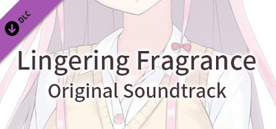 Lingering Fragrance original soundtrack