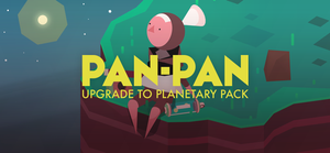 Pan-Pan Upgrade to Planetary Pack banner