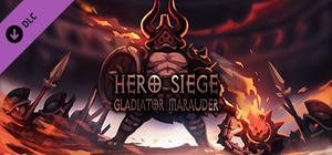 Hero Siege - Gladiator Marauder (Skin) banner