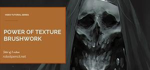 Robotpencil Presents: Power of Texture Brushwork banner