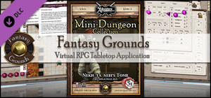 Fantasy Grounds - Mini-Dungeon #012: Nekh-ta-Nebi's Tomb (5E) banner