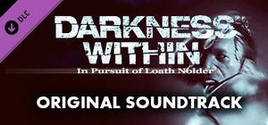 Darkness Within: In Pursuit of Loath Nolder - OST banner