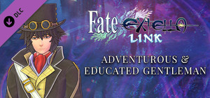 Fate/EXTELLA LINK - Adventurous & Educated Gentleman banner