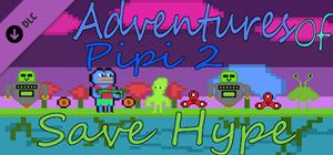 Adventures Of Pipi 2 Save Hype - Soundtrack banner