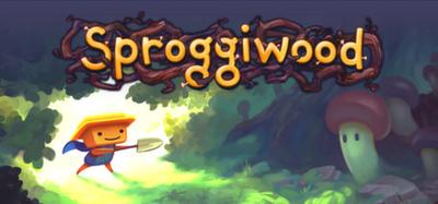 Sproggiwood Enlightened Edition