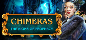 Chimeras - The Signs of Prophecy Collector's Edition banner