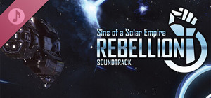 Sins of a Solar Empire®: Rebellion - Original Soundtrack banner