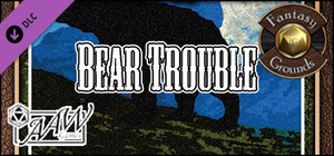 Fantasy Grounds - A06: Bear Trouble (Savage Worlds) banner