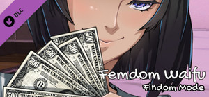 Femdom Waifu: Findom Mode banner