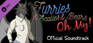 Furries & Scalies & Bears OH MY!: Original Soundtrack banner