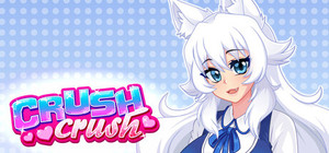 Crush Crush banner