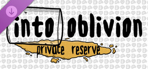 Into Oblivion - Private Reserve banner