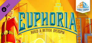 Tabletopia - Euphoria: Build a Better Dystopia banner