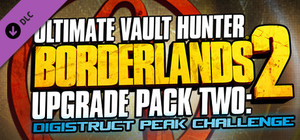 Borderlands 2: Ultimate Vault Hunter Upgrade Pack 2: Digistruct Peak Challenge banner