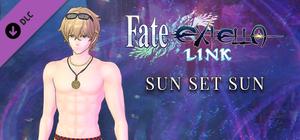 Fate/EXTELLA LINK - Sun Set Sun banner
