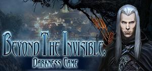 Beyond the Invisible: Darkness Came banner