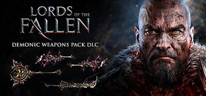 Lords of the Fallen - Demonic Weapon Pack banner