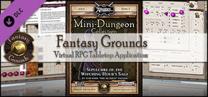 Fantasy Grounds - Mini-Dungeon #020: Sepulchre of the Witching Hour's Sage (PFRPG) banner