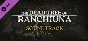 The Dead Tree of Ranchiuna OST banner