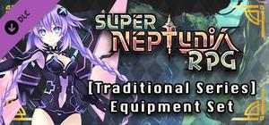 Super Neptunia RPG - [Traditional Series] Equipment Set banner