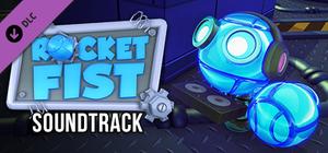 Rocket Fist - Soundtrack banner