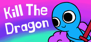 Kill The Dragon banner