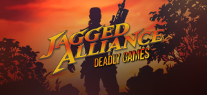 Jagged Alliance: Deadly Games banner