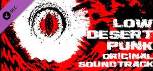 Low Desert Punk Original Soundtrack banner