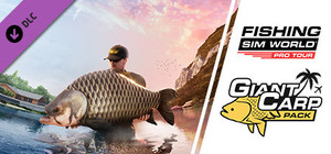 Fishing Sim World®: Pro Tour - Giant Carp Pack banner