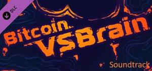 Bitcoin VS Brain - Soundtrack banner