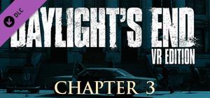 Daylight's End VR Edition - Chapter 3 banner