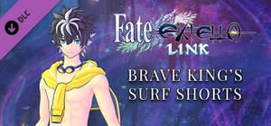 Fate/EXTELLA LINK - Brave King's Surf Shorts banner