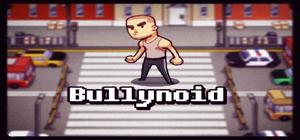 Bullynoid banner