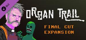 Organ Trail - Final Cut Expansion banner
