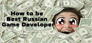 How to be Best Russian Game Developer + banner