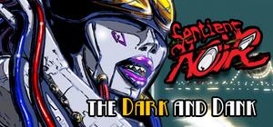 Sentient Noir: the Dark and Dank banner