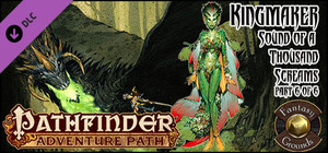 Fantasy Grounds - Pathfinder RPG - Kingmaker AP 6: Sound of a Thousand Screams banner